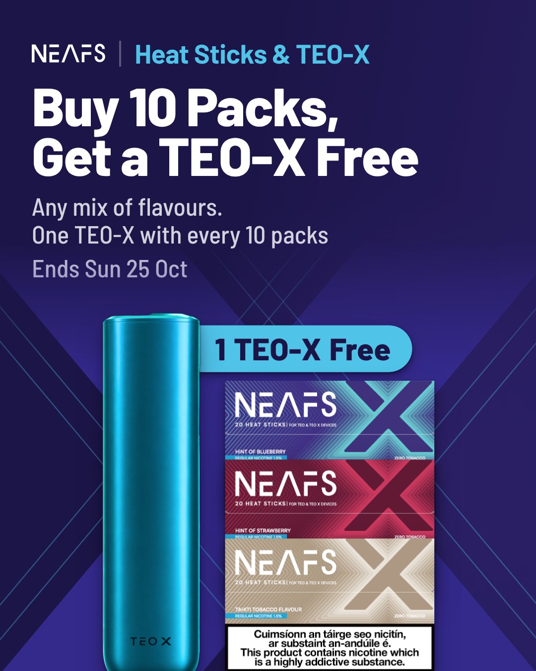 NEAFS Heat Sticks and TEO-X, buy 10 packs, get a TEO-X free, ends Sun 25 Oct