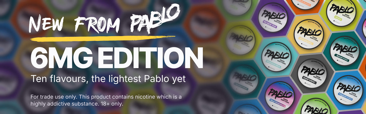 New from PABLO: 6mg Edition nicotine pouches, ten flavours, the lightest PABLO yet. For trade use only, 18+ only
